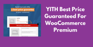 YITH Best Price Guaranteed For WooCommerce Premium