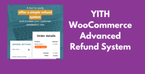 YITH WOO ADVANCED REFUND SYSTEM