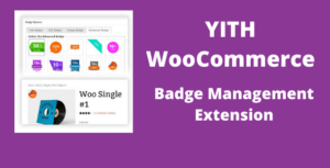 YITH WooCommerce Badge Management Addon GPL