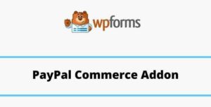 WPForms PayPal Commerce Addon GPL