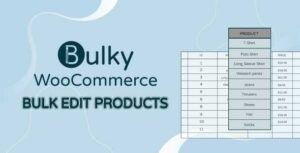 Bulky-WooCommerce-Bulk-Edit-Products-Orders-Coupons-gpl