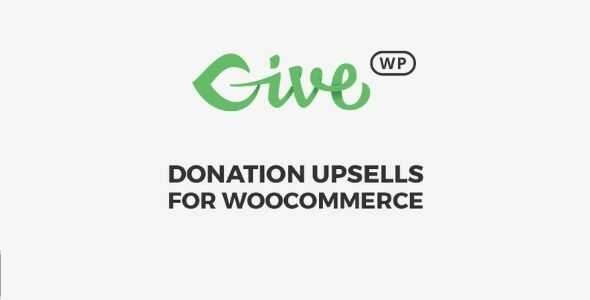 GiveWP Donation Upsells for WooCommerce GPL