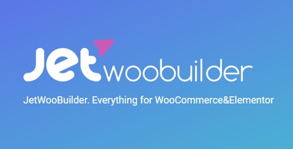 JetWooBuilder For Elementor GPL